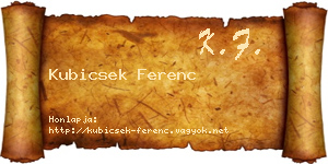 Kubicsek Ferenc névjegykártya